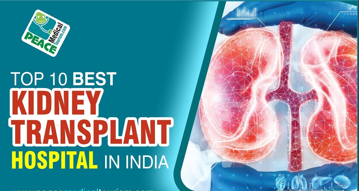 Best Kidney Transplant Hospitals in India