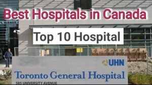 Top 10 Private Hospitals in Canada