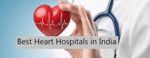 Best Heart Hospitals in Delhi 2025